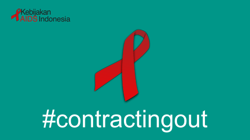 Contracting Out | Kebijakan AIDS Indonesia